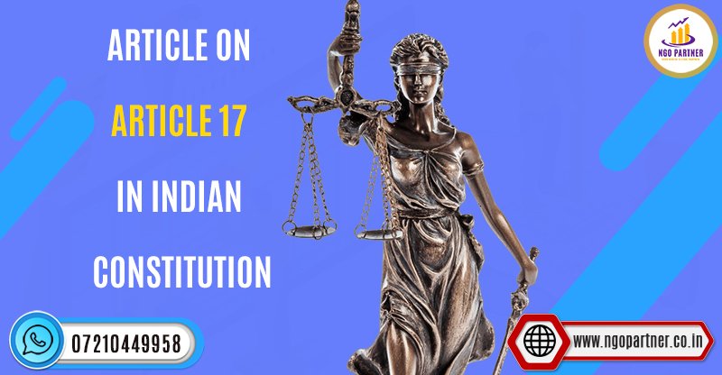 ARTICLE 17 OF THE INDIAN CONSTITUTION
